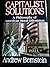 Capitalist Solutions by Andrew Bernstein