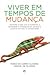 Viver em Tempos de Mudança