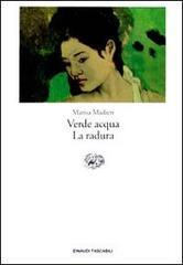 Verde acqua; La radura (Paperback)