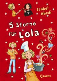 5 Sterne für Lola (Lola, #8)