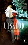 Utskudd by Sadie Jones