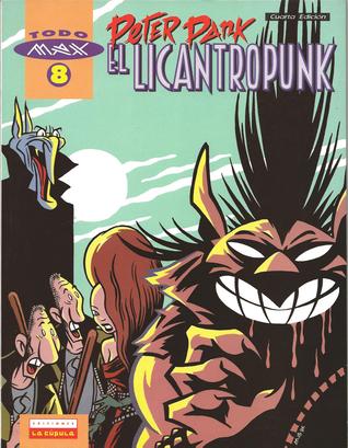 El Licantropunk (Peter Pank, #2)