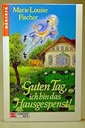 Guten Tag, ich bin das Hausgespenst!