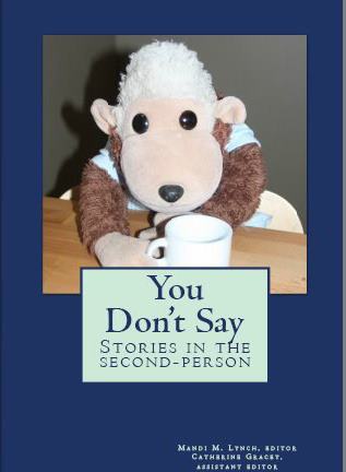 You Don't Say: Stories in the Second-Person