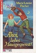 Ahoi, liebes Hausgespenst!