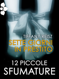 Sette giorni in prestito (The Original Sinners, #0.15)