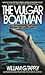 The Vulgar Boatman by Tapply