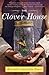 The Clover House