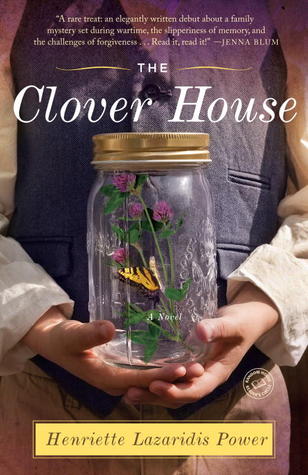 The Clover House By Henriette Lazaridis Power The Clover House By Henriette Lazaridis Power