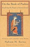 On the Book of Psalms: Exploring the Prayers of Ancient Israel On the Book of Psalms: Exploring the Prayers of Ancient Israel