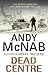 Dead Centre (Nick Stone, #14)