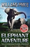 Elephant Adventure by Willard Price