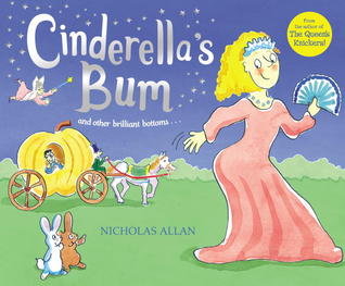 Cinderella's Bum and Other Brilliant Bottoms