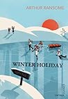 Winter Holiday by Arthur Ransome