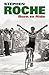 Born to Ride by Stephen Roche