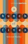 A Bunch of Fives: Selected Stories