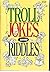 Troll Jokes and Riddles by Linda Longo