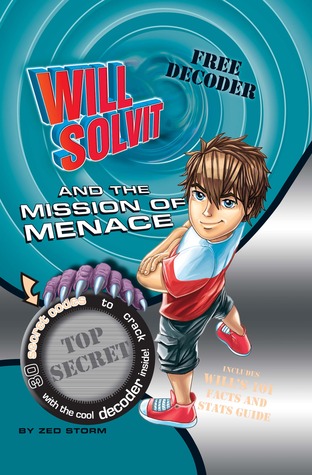 Will Solvit and the Mission of Menace (Will Solvit, #2)