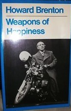 Weapons of Happiness (Paperback)
