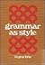 Grammar As Style: Exercises In Creativity