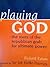 Playing God by Richard Eason