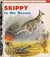 Skippy to the Rescue by Victor C.   Barnes