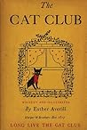 The Cat Club by Esther Averill