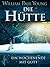 Die Hütte -  Ein Wochenende mit Gott