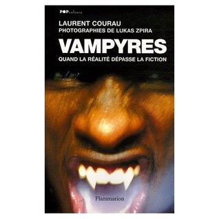 Vampyres: Quand La Réalité Dépasse La Fiction