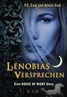 Lenobias Versprechen by P.C. Cast