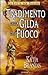 Il tradimento della gilda del fuoco (La lotta per Daresh, #1)