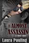 The Almost Assassin