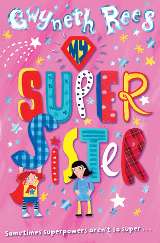 My Super Sister (My Super Sister #1)