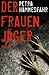 Der Frauenjäger