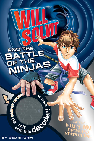 Will Solvit and the Battle of the Ninjas (Will Solvit, #9)