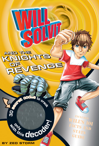 Will Solvit and the Knights of Revenge (Will Solvit, #10)