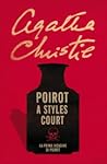 Poirot a Styles Court by Agatha Christie