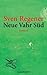 Neue Vahr Süd by Sven Regener Neue Vahr Süd by Sven Regener