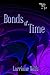 Bonds of Time