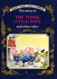 The Story of The Three Little Pigs and Other Tales (Hardcover)