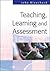 Teaching Learning and Assessment