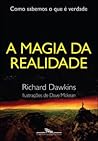 A Magia da Realid...