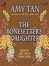 The Bonesetter's Daughter by Amy Tan