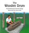 The Wooden Drum: A Story From the Village of Makefu in Niue