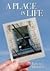 A Place In Life by Robert C. Hartstein