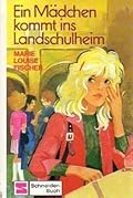 Ein Mädchen kommt ins Landschulheim