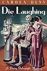 Die Laughing by Carola Dunn