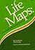 Life Maps: Conversations on the Journey of Faith