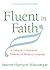 Fluent in Faith: A Unitaria...