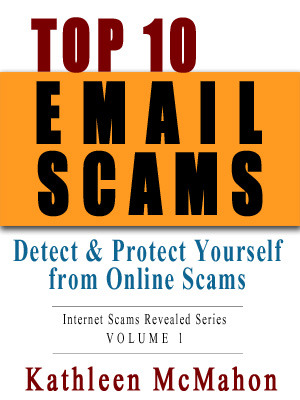 Top 10 Email Scams (Volume 1)